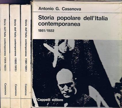 Storia Popolare dell'Italia Contemporanea (3 Volumi) - Antonio G. Casanova - copertina