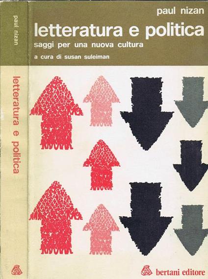 Letteratura e Politica Vol. 11. Saggi per una Nuova Cultura - Paul Nizan - copertina