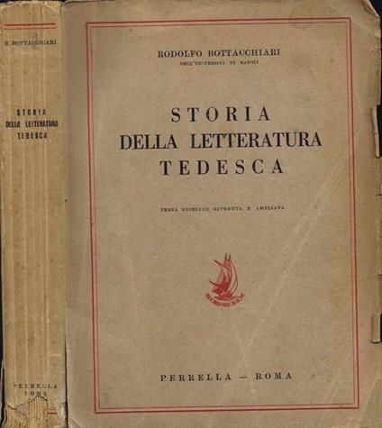 Storia della Letteratura Tedesca - Rodolfo Bottacchiari - copertina