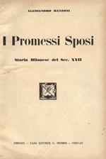 I promessi Sposi. Storia Milanese del Sec. XVII