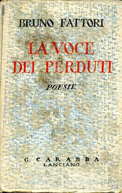 La Voce dei Perduti. Poesie - Bruno Fattori - copertina