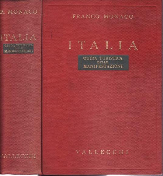 Italia. Guida turistica delle manifestazioni - Franco Monaco - copertina