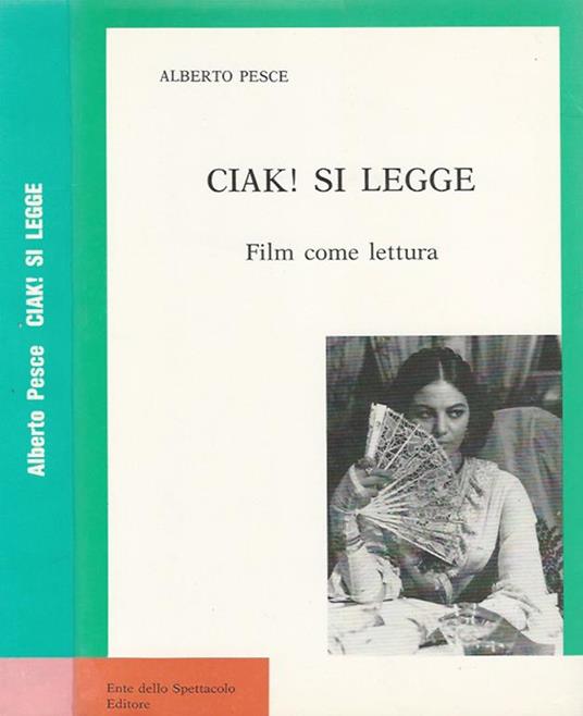 Ciak! Si legge. Film come lettura - Alberto Pesce - copertina