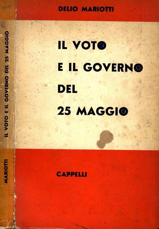 Il Voto e Il Governo del 25 Maggio - Delio Mariotti - copertina