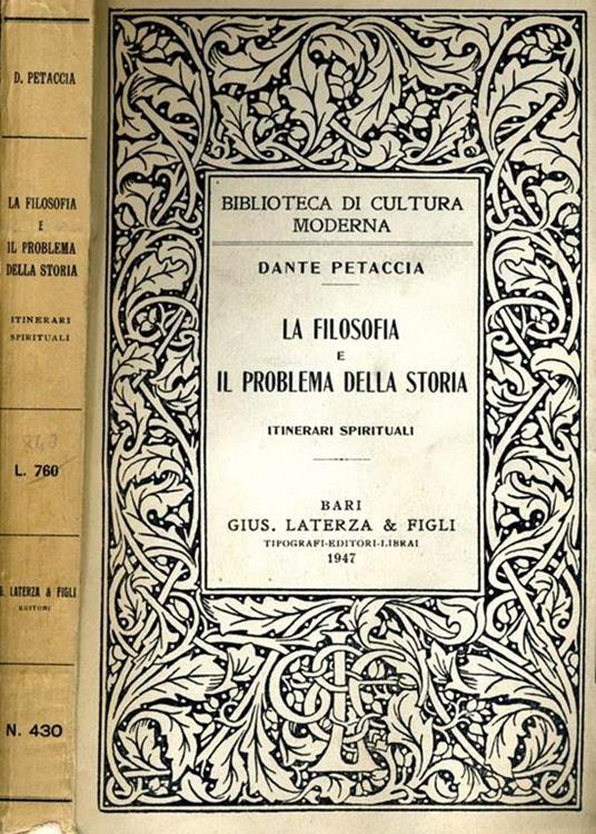 La Filosofia e Il Problema della Storia. Itinerari spirituali - Dante Petaccia - copertina