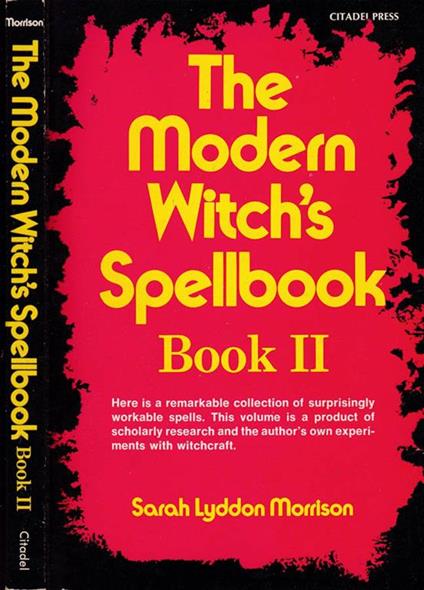 The modern witch's spellbook- Book II - Sarah Lyddon Morrison - copertina