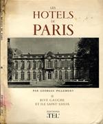 Les Hotels De Paris. II rive gauche et ile saint-louis
