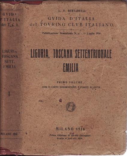 Liguria toscana settentrionale emilia - Luigi V. Bertarelli - copertina