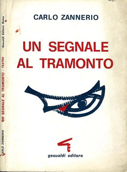 Un Segnale Al Tramonto - Carlo Zannerio - copertina