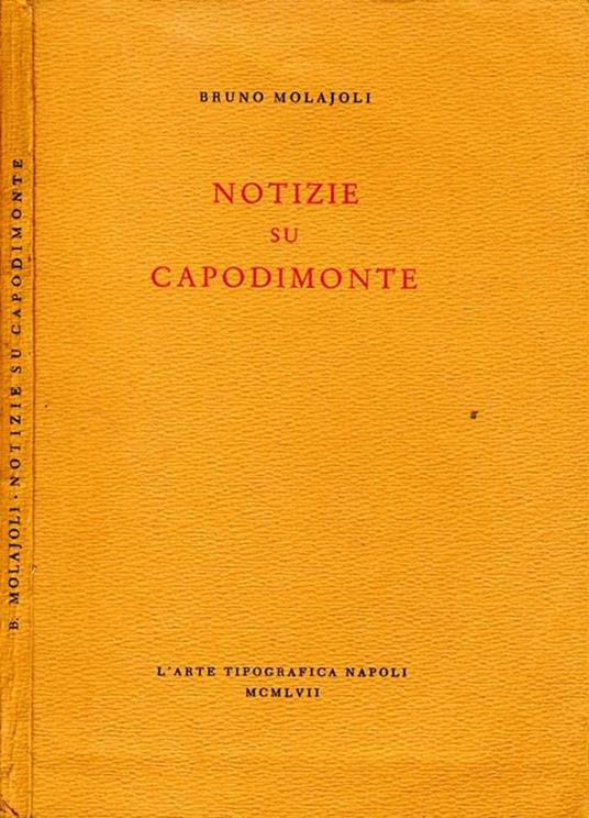 Notizie su Capodimonte - Bruno Molajoli - copertina