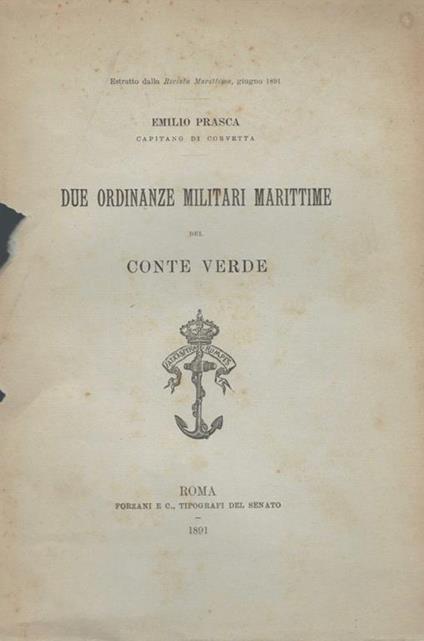 Due ordinanze militari marittime del Conte Verde - Emilio Prasca - copertina