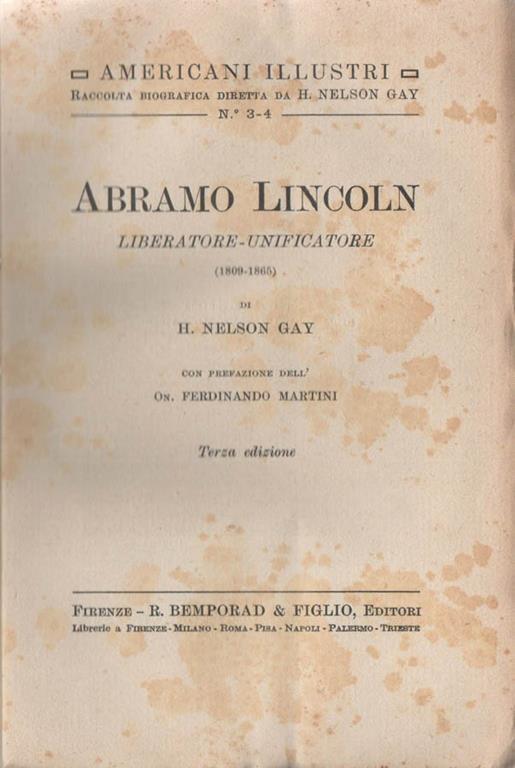 Abramo Lincoln. Liberatore-Unificatore (1809-1865) - H. Nelson Gay - copertina
