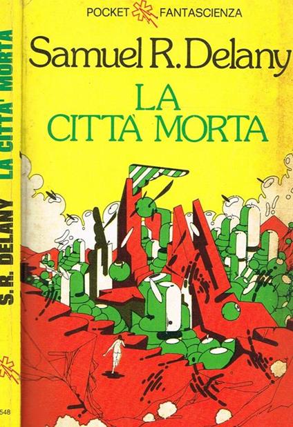 La Città Morta - Samuel R. Delany - copertina