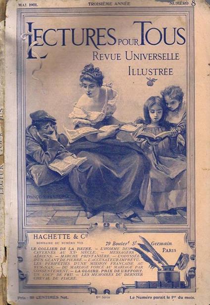 Lectures pour Tous N. 8 Mai 1901. Revue Universelle Illustrée - copertina
