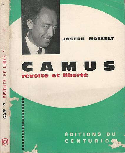 Camus. révolte et liberté - Joseph Majault - copertina