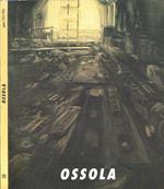 Ossola. Opere 1955-1993