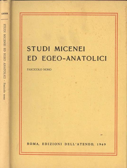 Studi micenei ed egeo. anatolici Fascicolo IX - copertina