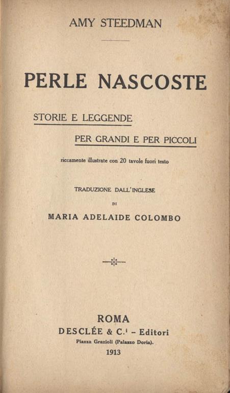 Perle nascoste. Storie e leggende per grandi e piccoli - Amy Steedman - copertina