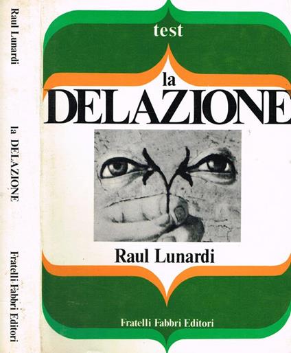 La Delazione - Raul Lunardi - copertina