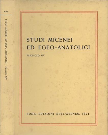 Studi micenei ed egeo. anatolici VOL. XLVII - copertina