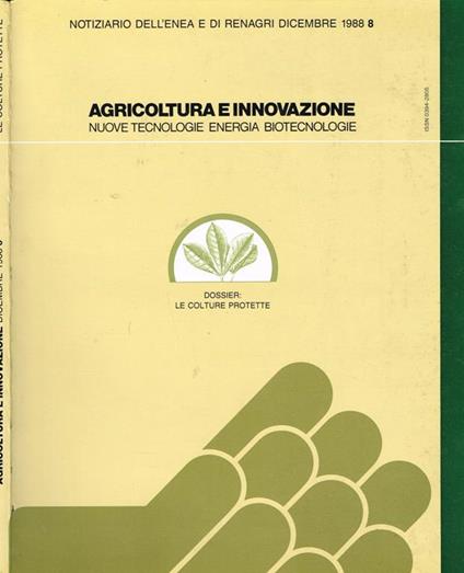 Agricoltura e innovazione 8. Nuove tecnologie energia biotecnologie - copertina