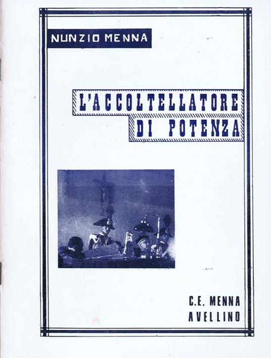 L' Accoltellatore di Potenza. Il Processo Lacetera-Russo - Nunzio Menna - copertina