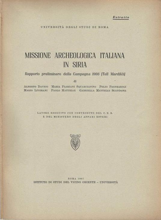 Missione Archeologica italiana in Siria. Rapporto preliminare della Campagna 1966 (Tell Mardikh) - copertina