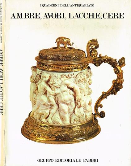 Ambre, Avori, Lacche, Cere Anno 1 N. 2 - copertina