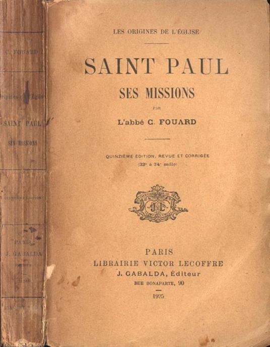 Saint Paul. Ses missions - Constant Henri Fouard - copertina