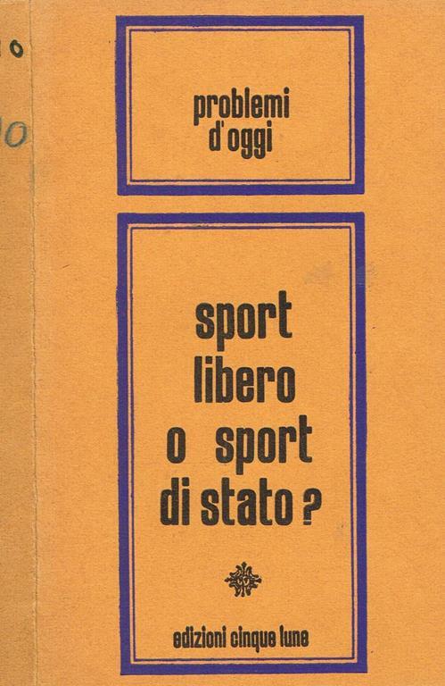 Sport libero o sport di stato? - copertina