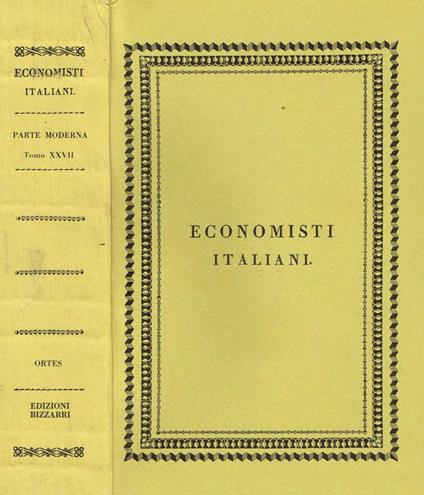 Economisti italiani. Scrittori classici italiani di economia politica parte moderna - copertina