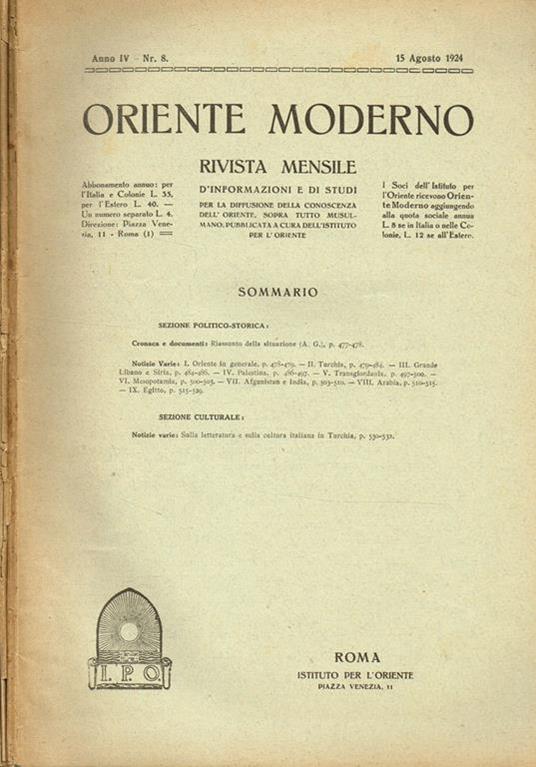 Oriente Moderno Anno Iv N.6. Rivista Mensile D'Informazione E Di Sturi Per La Diffusione Della Conoscenza Dell'Oriente, Sopra Tutto Musulmano - copertina