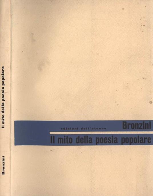 Il mito della poesia popolare - G. Battista Bronzini - copertina