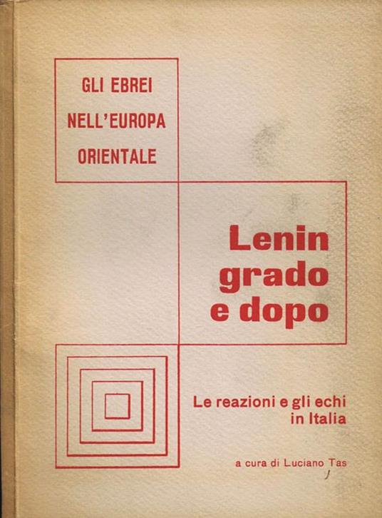 Leningrado e Dopo. Le Reazioni e gli Echi in Italia - copertina
