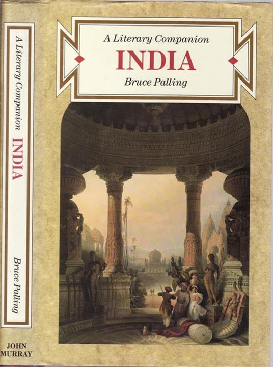 India. A Literary Companion - Bruce Palling - copertina