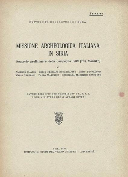 Missione Archeologica italiana in Siria. Rapporto preliminare della Campagna 1966 (Tell Mardikh) - copertina