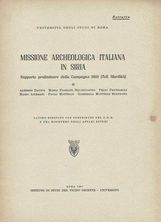 Missione Archeologica italiana in Siria. Rapporto preliminare della Campagna 1966 (Tell Mardikh) - copertina