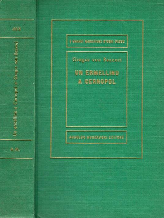 Un Ermellino A Cernopol - Gregor von Rezzori - copertina