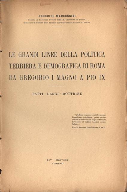 Le grandi linee della politica terriera e demografica di Roma da Gregorio I Magno a Pio IX. Fatti. Leggi. Dottrine - Federico Marconcini - copertina