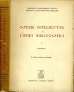 Notizie Introduttive e Sussidi Bibliografici