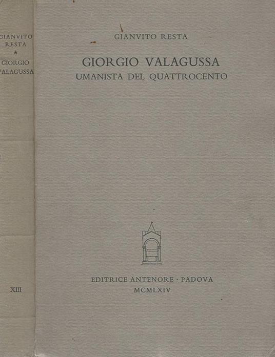 Giorgio Valagussa umanista del Quattrocento - Gianvito Resta - copertina