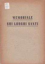 Memoriale di luoghi Santi. Presentato dall'Ordine dei frati minori