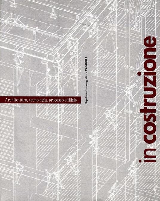 In costruzione n.605 1993. Architettura, tecnologia, processo edilizio - copertina