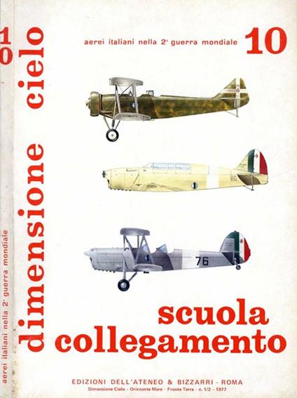 Scuola collegamento 10. Aerei italiani nella 2. guerra mondiale - copertina