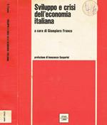 Sviluppo e crisi dell'economia italiana