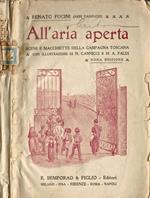 All' aria aperta. scene e macchiette della campagna toscana con illustrazioni di N. Canicci e di A. Faldi