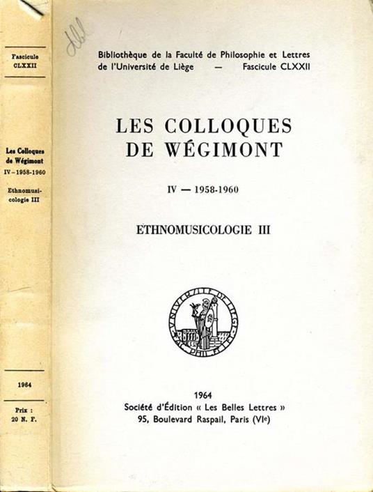 Les Colloques De Wegimont. Iv-1958-1960 - copertina