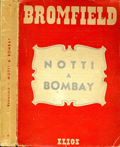 Notti A Bombay - Louis Bromfield - copertina