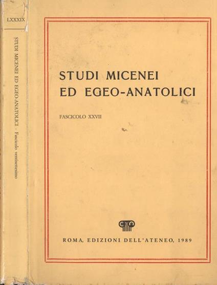 Studi micenei ed egeo. anatolici (fascicolo XXVII) - copertina