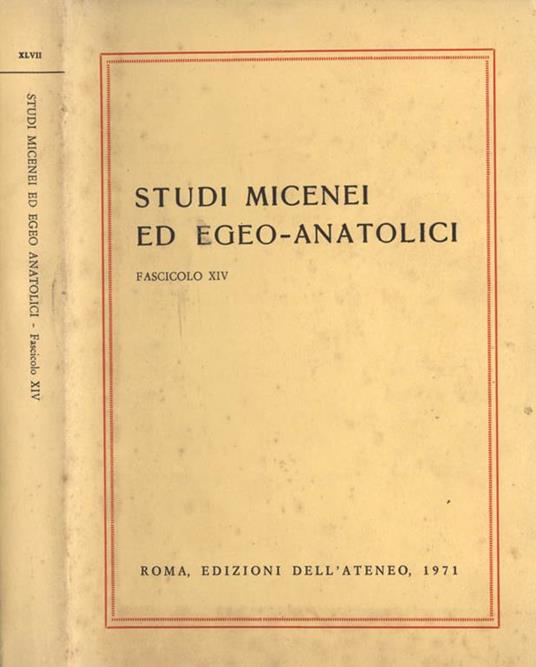 Studi micenei ed egeo. anatolici (fascicolo XIV) - copertina